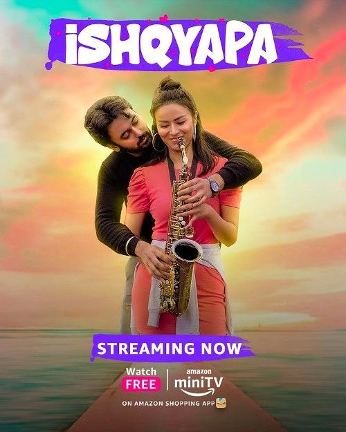 Ishqyapa (2023) S01 Hindi Complete Mini TV Series download full movie