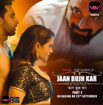 Jaan Bujh Kar (2022) S02 Part 2 Hindi (Episode 3) UNRATED HDRip download full movie