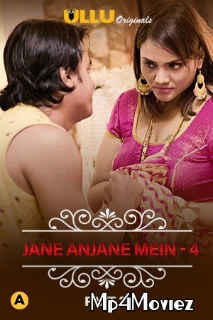 Jane Anjane Mein 4 (Part 2) Charmsukh 2021 Hindi Complete Web Series HDRip download full movie