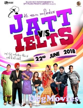 Jatt vs Ielts 2018 Punjabi Full Movie download full movie