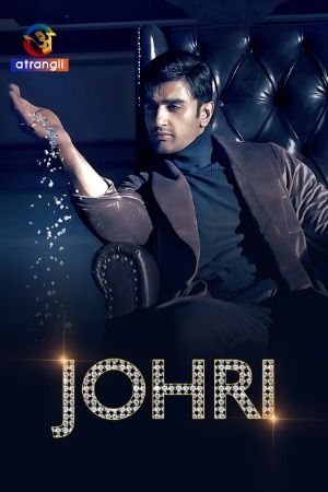 Johri (2023) S01 Part 3 Hindi Atrangii Web Series download full movie