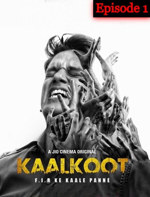 Kaalkoot (2023) Season 1 Episode 1 Hindi Web Series download full movie