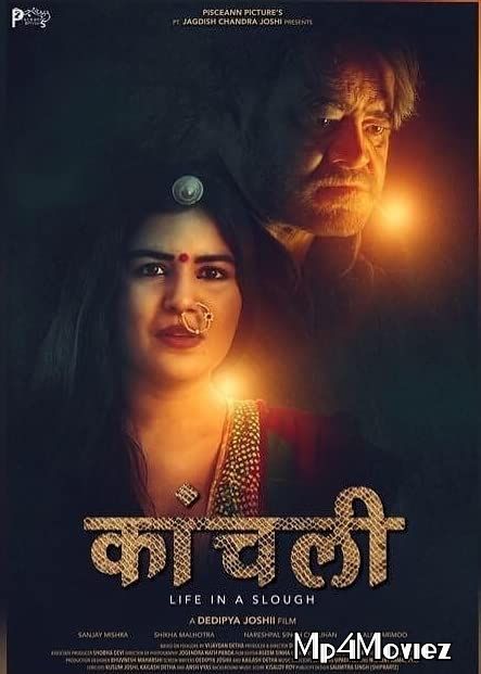 Kaanchli Life in a Slough 2020 Hindi Full Movie download full movie