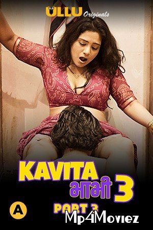 Kavita Bhabhi Part 3 (2021) S03 Hindi Complete Ullu Original Web Series download full movie