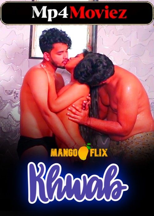 Khwab (2024) Hindi MangoFlix Short Film download full movie