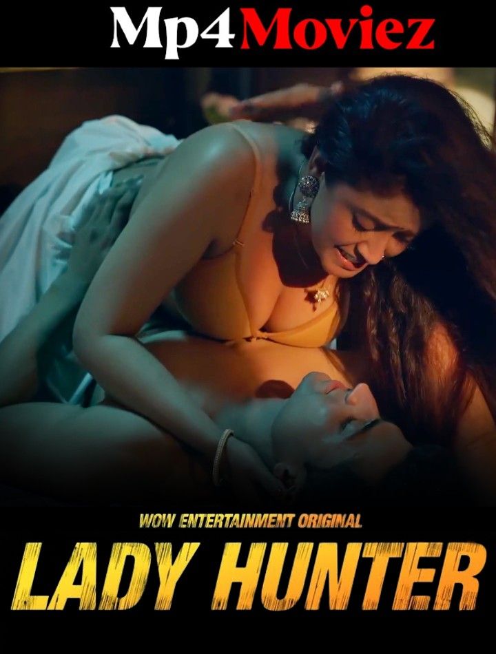 Lady Hunter (2023) S01E01 Hindi Wow Web Series HDRip download full movie