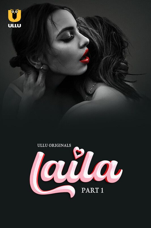 Laila - Part 1 (2024) Hindi ULLU Web Series download full movie