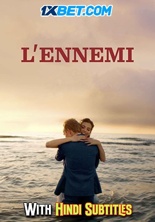 LEnnemi (2022) English (With Hindi Subtitles) CAMRip download full movie