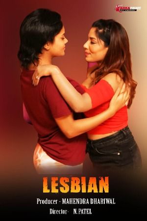 Lesbian (2024) Hindi Tadkaprime Short Film download full movie