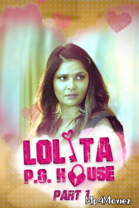 Lolita PG House Part 1 (2021) S01 Hindi Complete Web Series HDRip download full movie