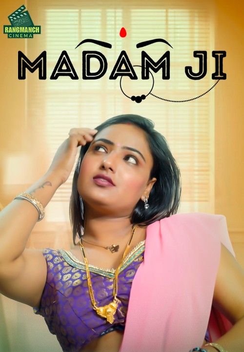 Madam Ji (2024) S01 Rangmanch Hindi Web Series download full movie