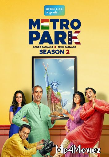 Metro Park (2021) S02 Hindi Complete Web Series download full movie