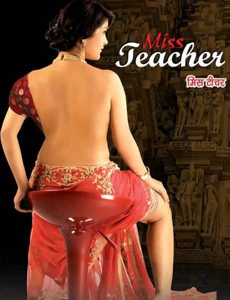 Miss Teacher (2016) Hindi UNCUT HDRip download full movie