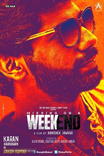 Missing on a Weekend 2016 download full movie