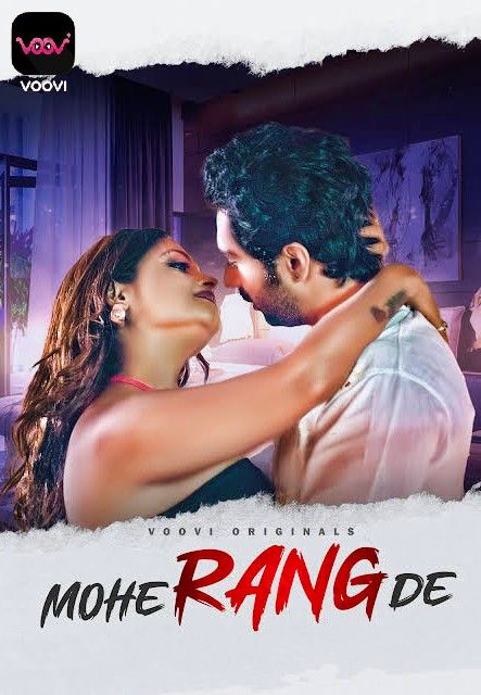 Mohe Range De (2024) S01 Part 1 Hindi Web Series download full movie