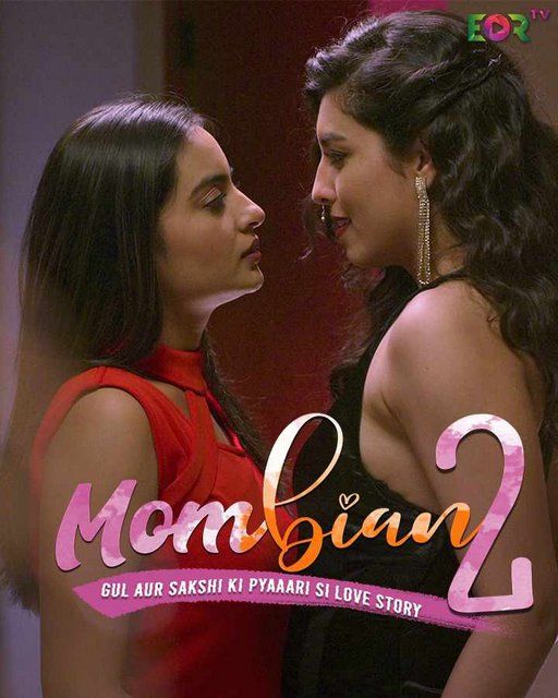 Mombian (2022) Hindi S02 Complete Web Series UNRATED HDRip download full movie
