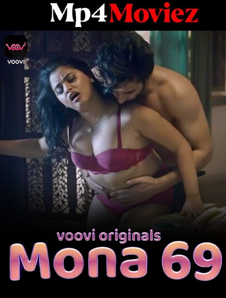 Mona 69 (2023) S01E04 Hindi Voovi Web Series HDRip download full movie
