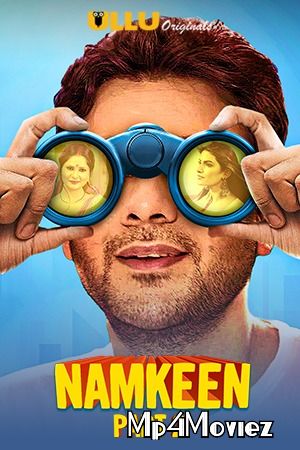 Namkeen (Part 2) 2021 S01 Hindi Ullu Complete Web Series download full movie
