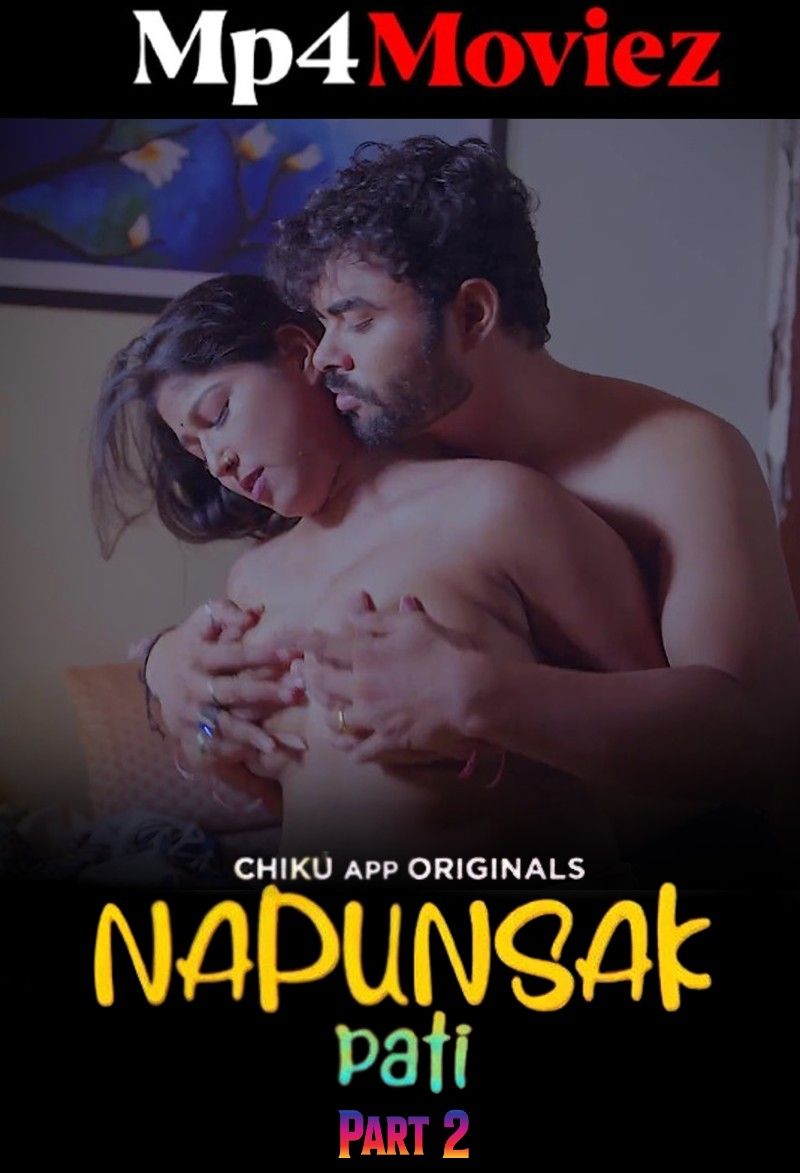 Napunshak (2023) Season 1 Part 2 Hindi Chikuapp Web Series download full movie