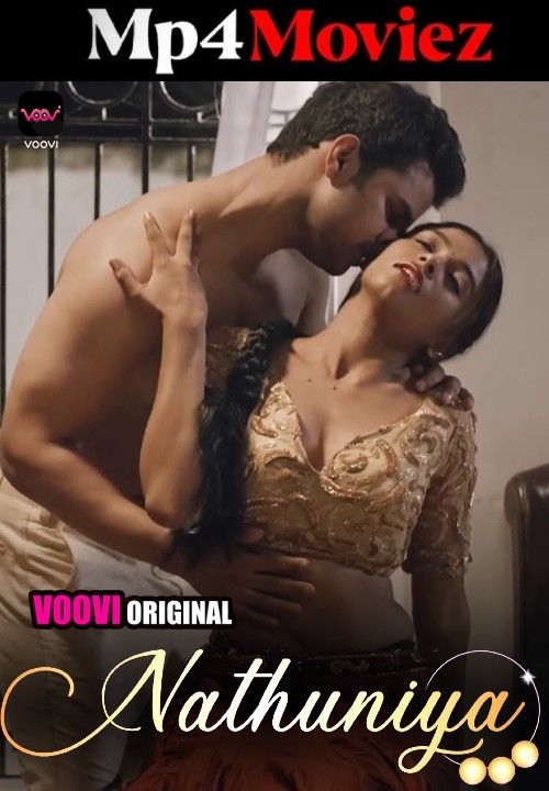 Nathuniya (2023) S01 Part 1 Hindi Voovi Web Series download full movie