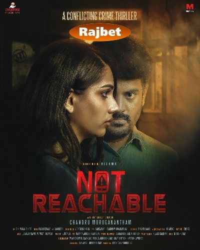 Not Reachable (2022) HDCAM download full movie