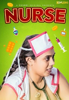 Nurse (2024) Hindi Chuski Short Film download full movie