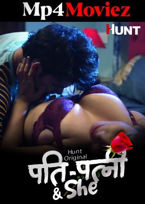 Pati Patni and She (2023) S01 Part 1 Hindi HuntCinema Web Series download full movie