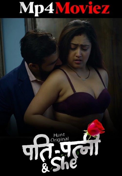 Pati Patni and She (2023) S01 Part 2 Hindi HuntCinema Web Series download full movie