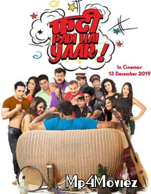 Phati Padi Hai Yaar 2019 Hindi Full Movie download full movie