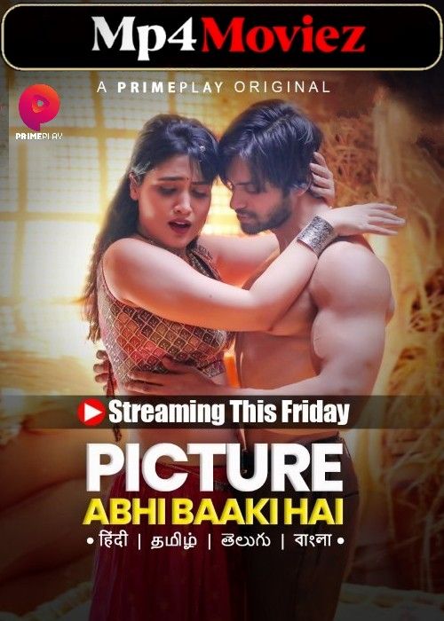 Picture Abhi Baaki Hai (2023) S01 Part 2 Hindi PrimePlay Web Series download full movie
