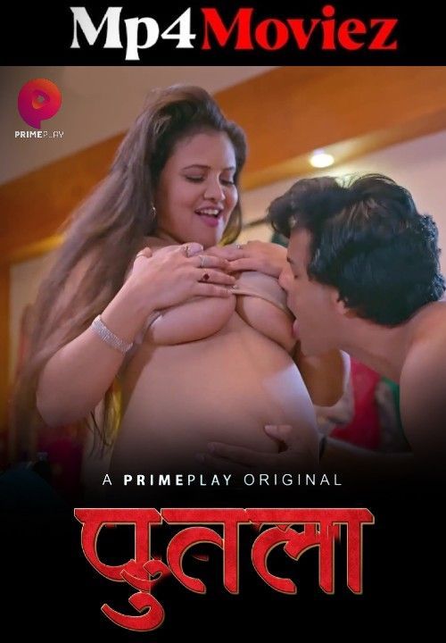 Putala (2023) S01 Part 2 Hindi PrimePlay Web Series download full movie