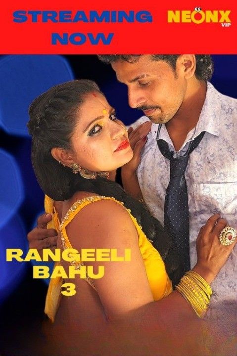 Rangeeli Bahu 3 (2022) Hindi NeonX Short Film HDRip download full movie