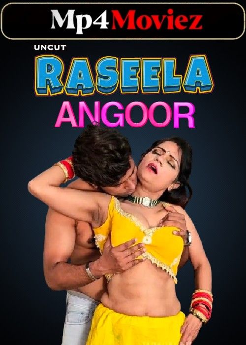 Raseela Angoor (2024) Hindi NeonX Short Film download full movie