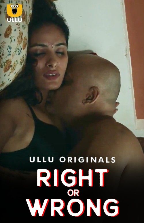 Right or Wrong (2019) S01 Hindi ULLU Web Series HDRip download full movie