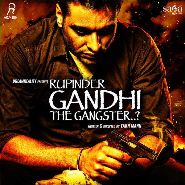 Rupinder Gandhi the Gangster 2015 Full Movie download full movie