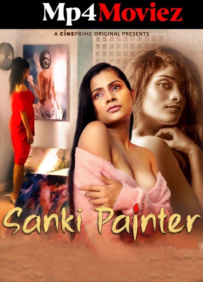 Sanki Painter (2023) S01E01 Hindi Cineprime Web Series HDRip download full movie