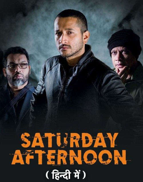 Saturday Afternoon (2023) Hindi Dubbed Movie download full movie