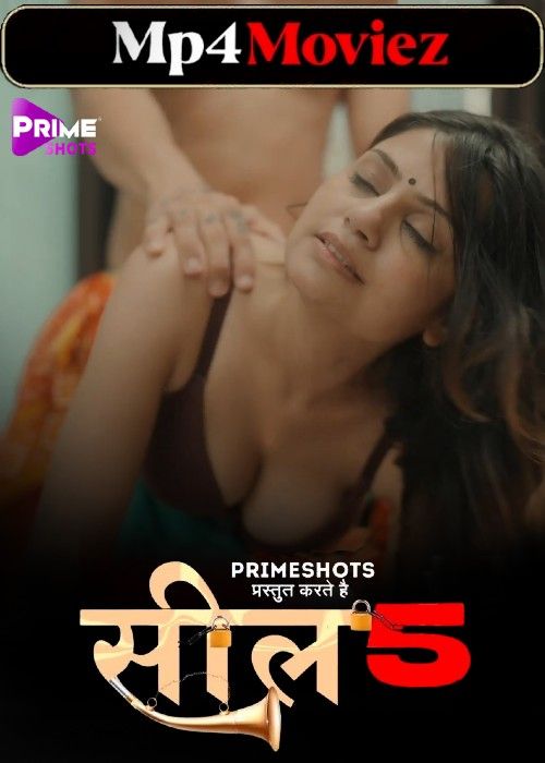 Seal (2023) Hindi Season 05 PrimeShots Web Series download full movie