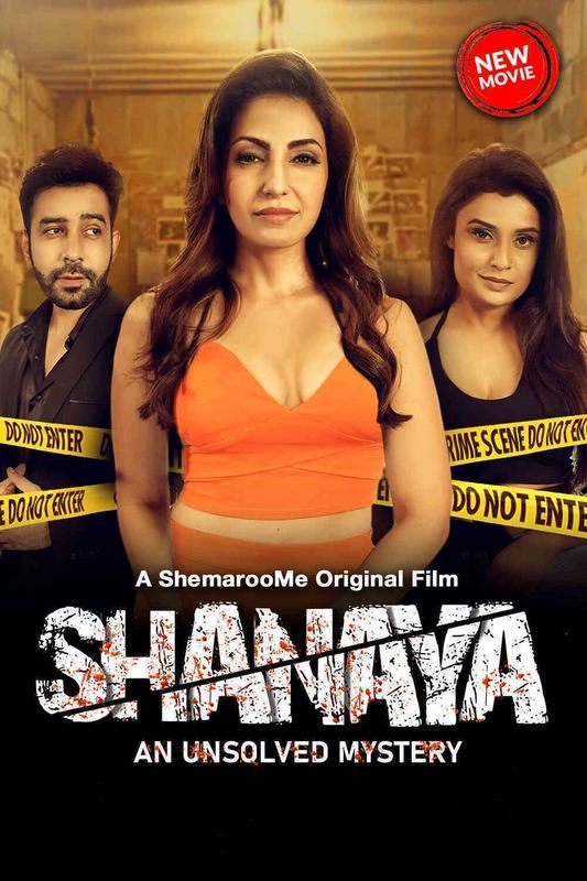 Shanaya An Unsolved Mystery (2023) Hindi Movie download full movie