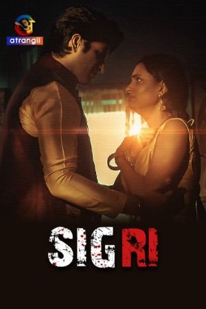 Sigri (2023) Hindi Atrangii Short Film download full movie