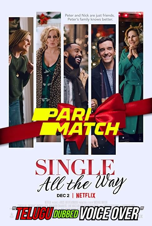 Single All the Way (2021) Telugu (Voice Over) Dubbed WEBRip download full movie