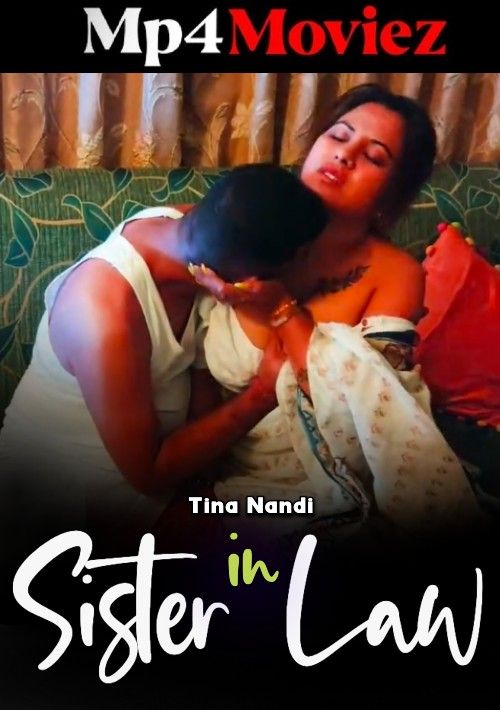 Sister in Law (2023) UNCUT Hindi Short Film download full movie