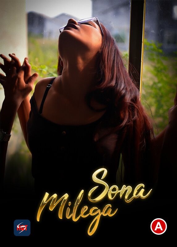 Sona Milega (2023) Hindi Hots Short Film download full movie