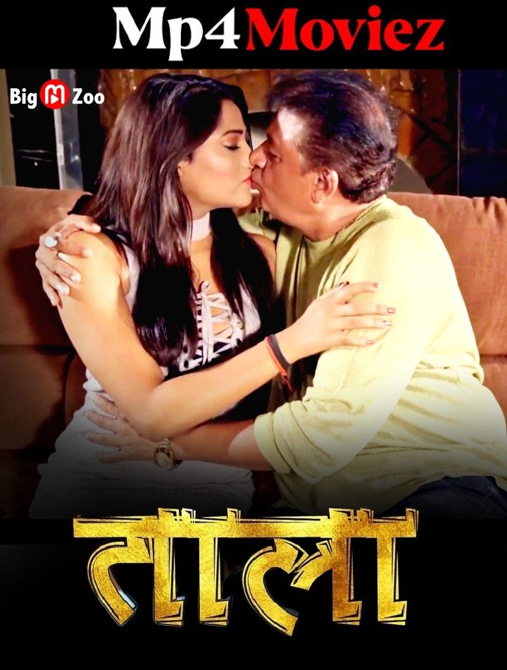 Tala (2023) S01E01 Hindi BigMovieZoo Web Series HDRip download full movie