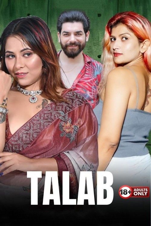 Talab (2023) Hindi HotX Short Film download full movie