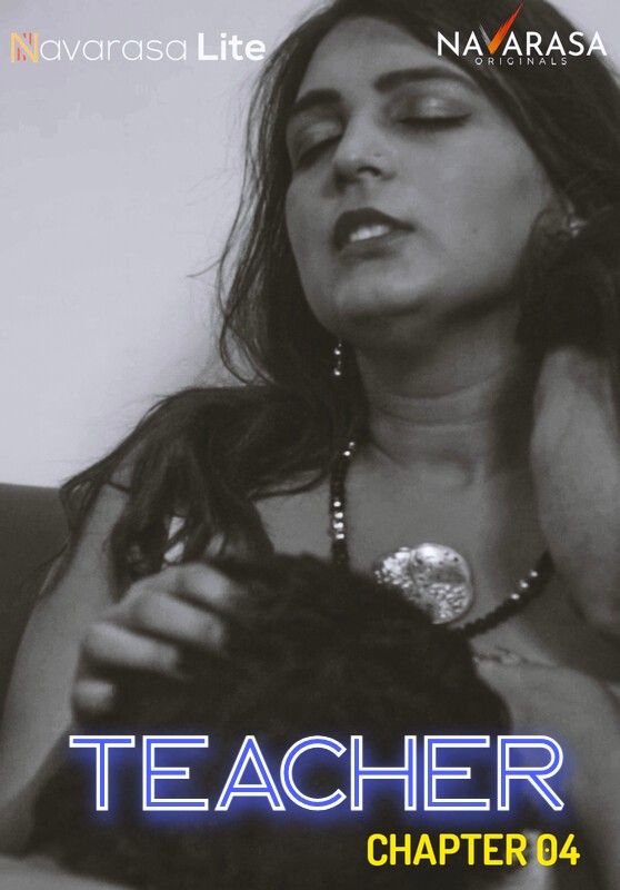 Teacher (2024) S01E04 Hindi NavaRasa Web Series download full movie