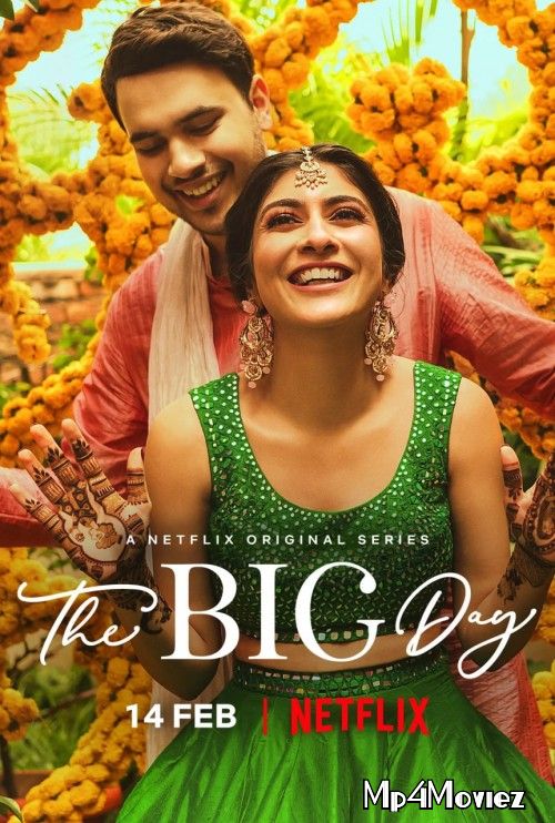 The Big Day (2021) S01 Complete Hindi NF Series HDRip download full movie