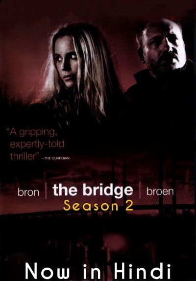 The Bridge (Season 2) Hindi Dubbed HDRip download full movie
