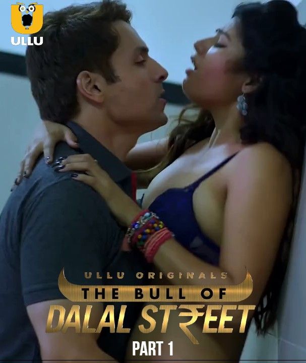 The Bull Of Dalal Street Part 1 (2021) Hindi Complete UNRATED Web Series download full movie