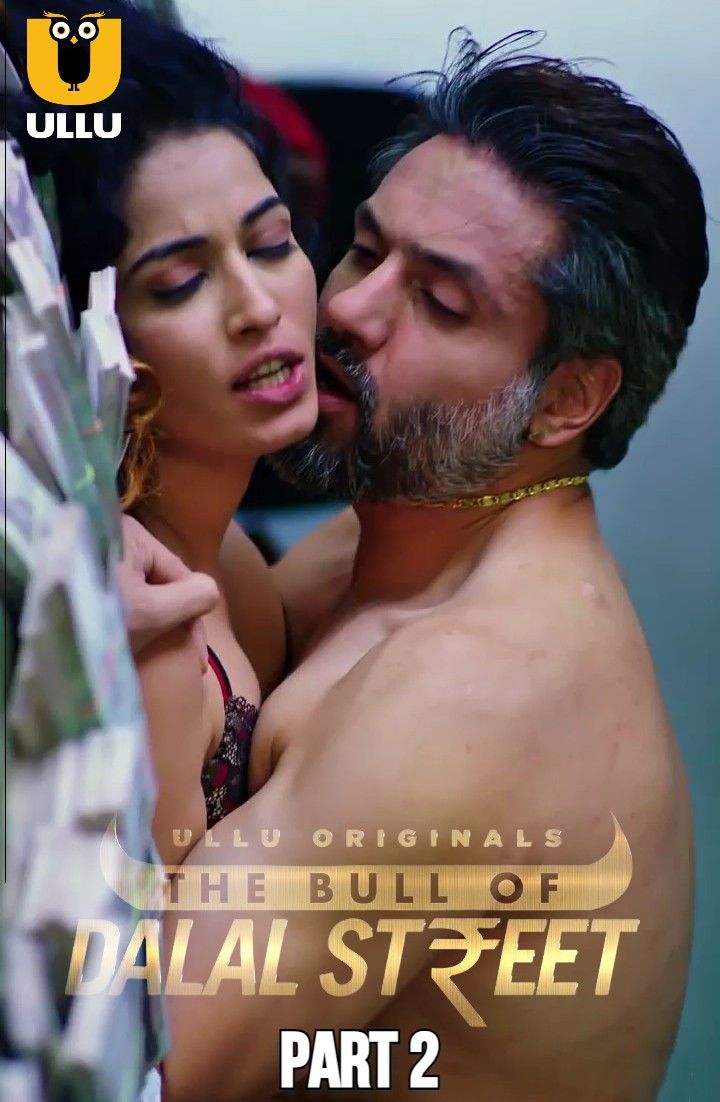 The Bull Of Dalal Street Part 2 (2021) Hindi Complete UNRATED Web Series download full movie